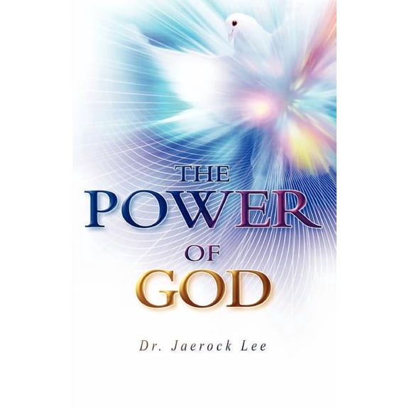 The Power of God