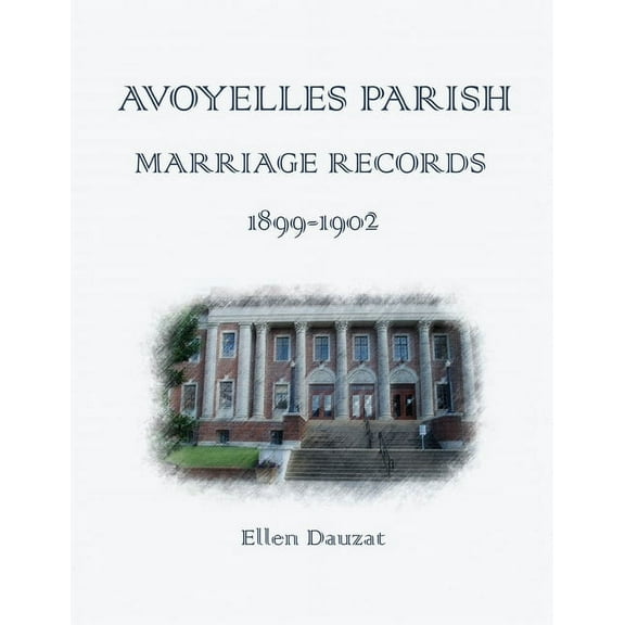 Avoyelles Parish Marriage Records 1899 - 1902