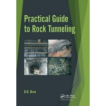 Practical Guide to Rock Tunneling, (Paperback)