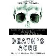 Death's Acre, William M. Bass, Jon Jefferson Paperback