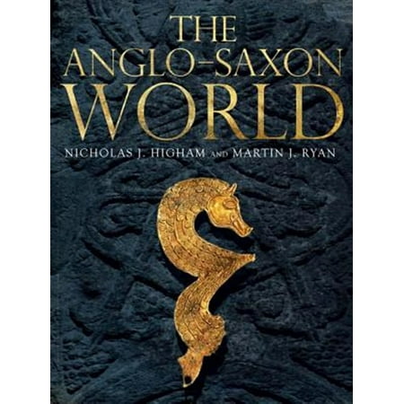 Pre-Owned The Anglo-Saxon World Paperback