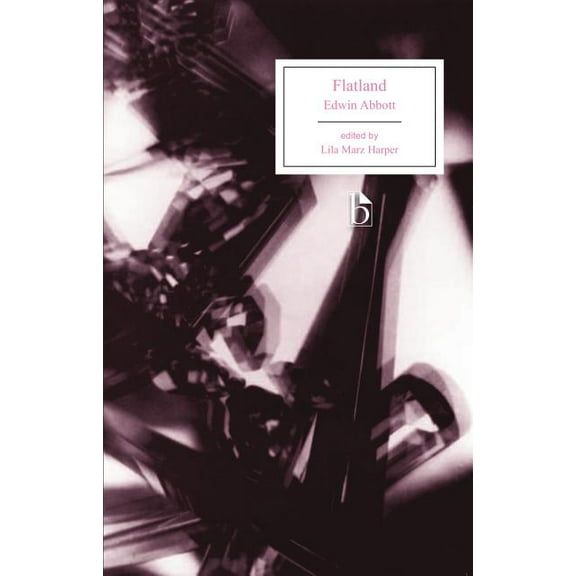 Broadview Editions Flatland, (Paperback)