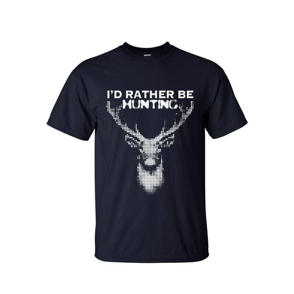 Big and Tall T shirts - I'd Rather Be Hunting Outdoor Shirts For Men
