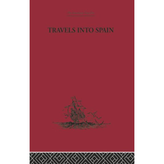 Travels Into Spain, (Paperback)