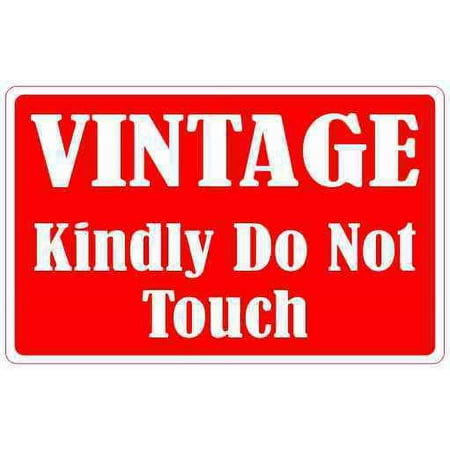 

3.25in x 2in Vintage Kindly Do Not Touch Magnet Magnetic Business Sign