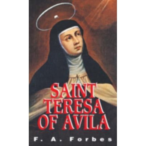 Pre-Owned St. Teresa of Avila: Reformer of Carmel (Paperback) 0895556251 9780895556257