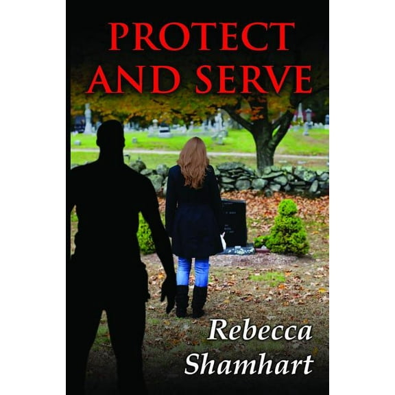 Protect and Serve (Paperback)