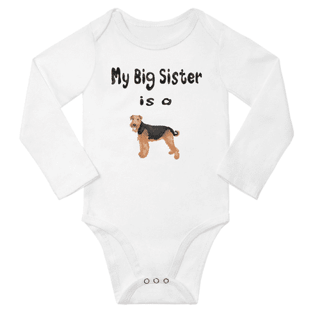 

My Big Sister is a Airedale Terrier Dog Cute Baby Long Sleeve Boy Gril Newborn Clothes (White 12-18M)
