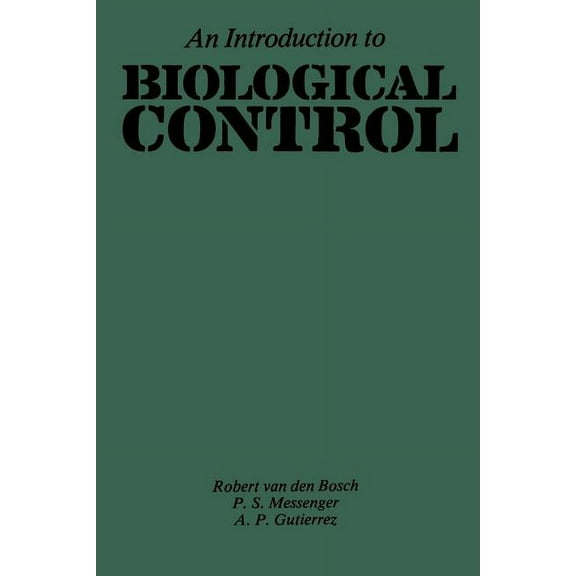 An Introduction to Biological Control, (Paperback)