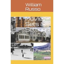 Movie Sets & Settings (Paperback)