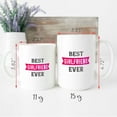 thumbnail image 4 of Personalized Best Girlfriend Ever February 14th Mug, Ceramic Novelty Coffee Mug, Tea Cup, Gift Present For Birthday, Christmas Thanksgiving Festival, 11oz Or 15oz, Sarcasm With Sayings Mug, 4 of 4