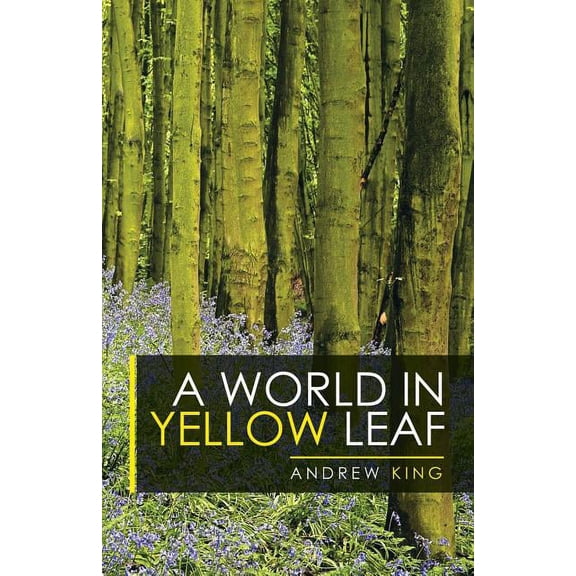 A World in Yellow Leaf (Paperback)