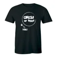 thumbnail image 1 of Circle Of Trust Insecure Funny Family Humor Sarcastic Saying Unisex T-Shirt E00110, up to size 5XL, 1 of 4