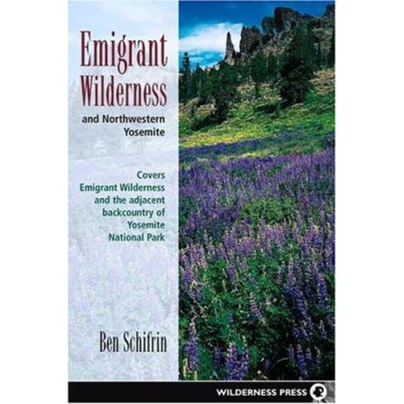 Pre-Owned Emigrant Wilderness and Northwestern Yosemite (Paperback) 0899973302 9780899973302