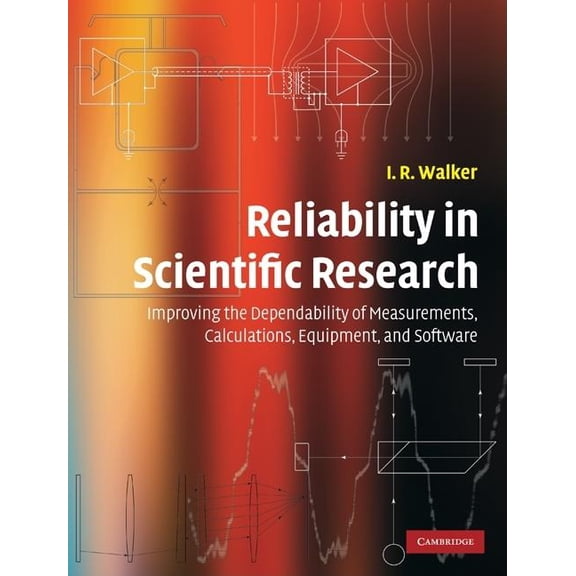 Reliability in Scientific Research, (Hardcover)
