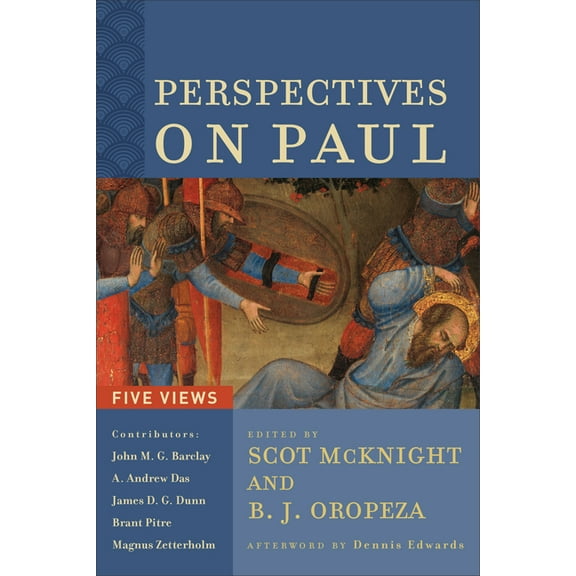 Perspectives on Paul: Five Views, (Paperback)