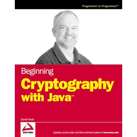 Pre-Owned Beginning Cryptography with Java (Paperback) 0764596330 9780764596339