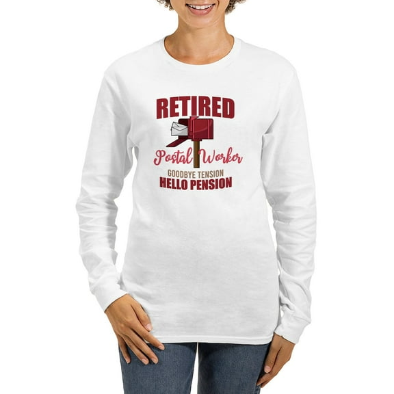 CafePress - Retired Postal Worker Funny Po Long Sleeve T Shirt - Women's Long Sleeve Graphic Casual T-Shirt