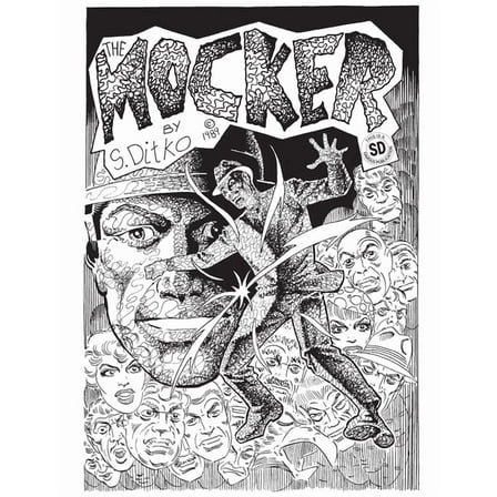 Steve Ditko's The Mocker The Definitive Edition, (Paperback)
