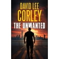 thumbnail image 1 of Pre-Owned The Unwanted (Paperback) 1959534408 9781959534402, 1 of 1