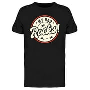 My Dad Rocks T-Shirt Men -Image by Shutterstock Small