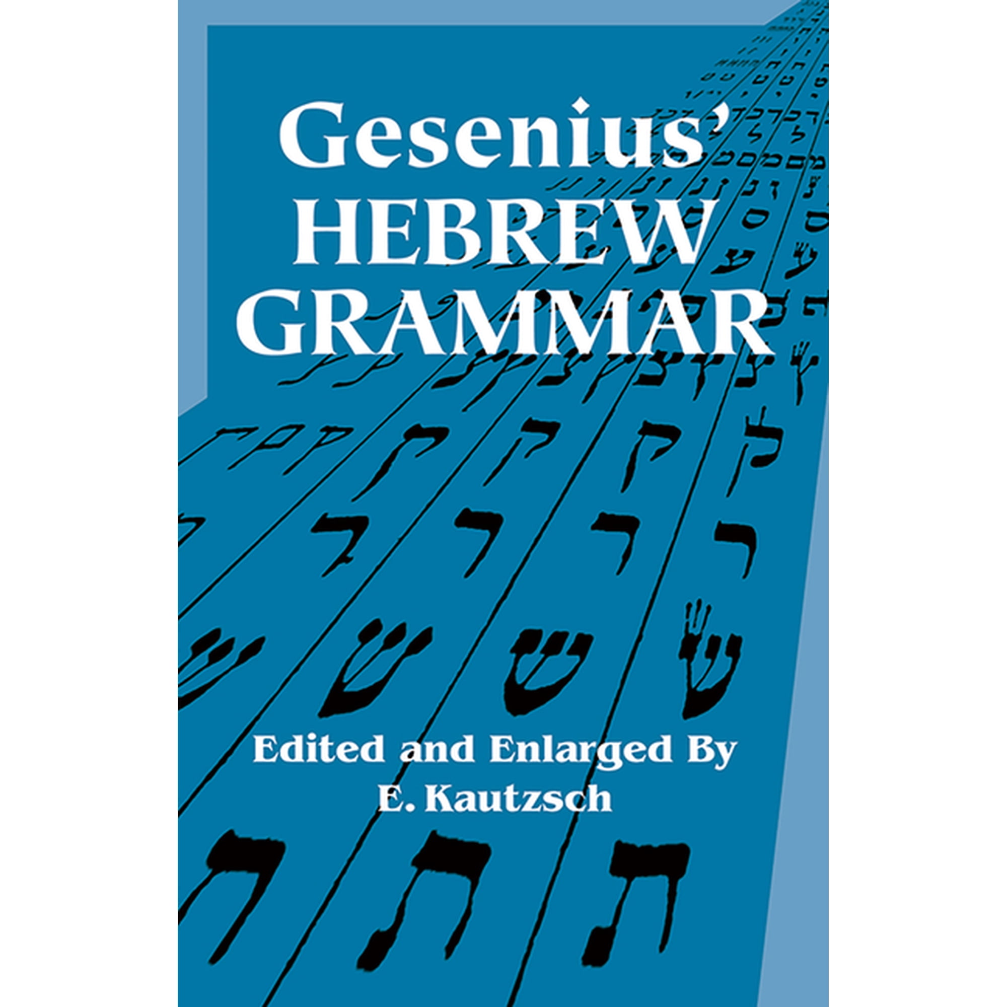 Dover Language Guides Gesenius' Hebrew Grammar, (Paperback)