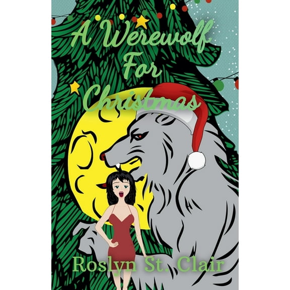 A Werewolf For Christmas, (Paperback)