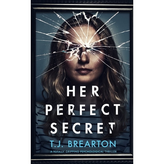 Suspenseful Page-Turners HER PERFECT SECRET a totally gripping psychological thriller, (Paperback)