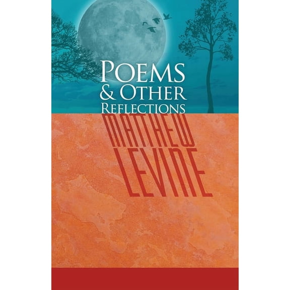 Poems & Other Reflections