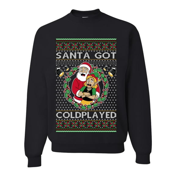 Wild Bobby Santa Got Coldplayed Christmas Unisex Sweater | Funny Holiday Unisex Crewneck Sweatshirt