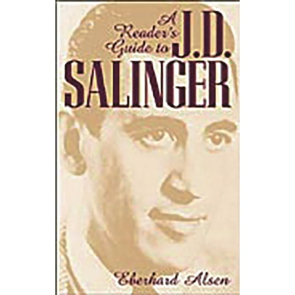 A Reader's Guide to J. D. Salinger, (Hardcover)
