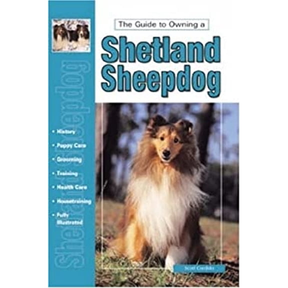 Pre-Owned Guide to Owning a Shetland Sheepdog : AKC Rank #14 (Paperback) 9780793818693