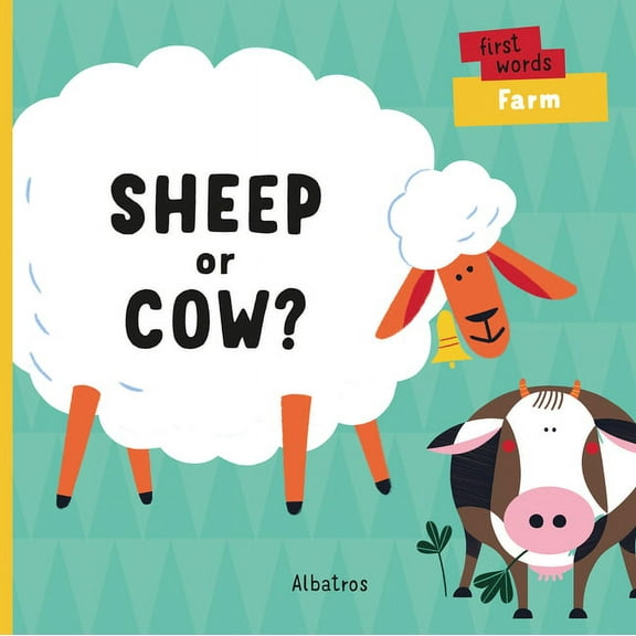 First Words Sheep or Cow?, Book 4, (Board Book)