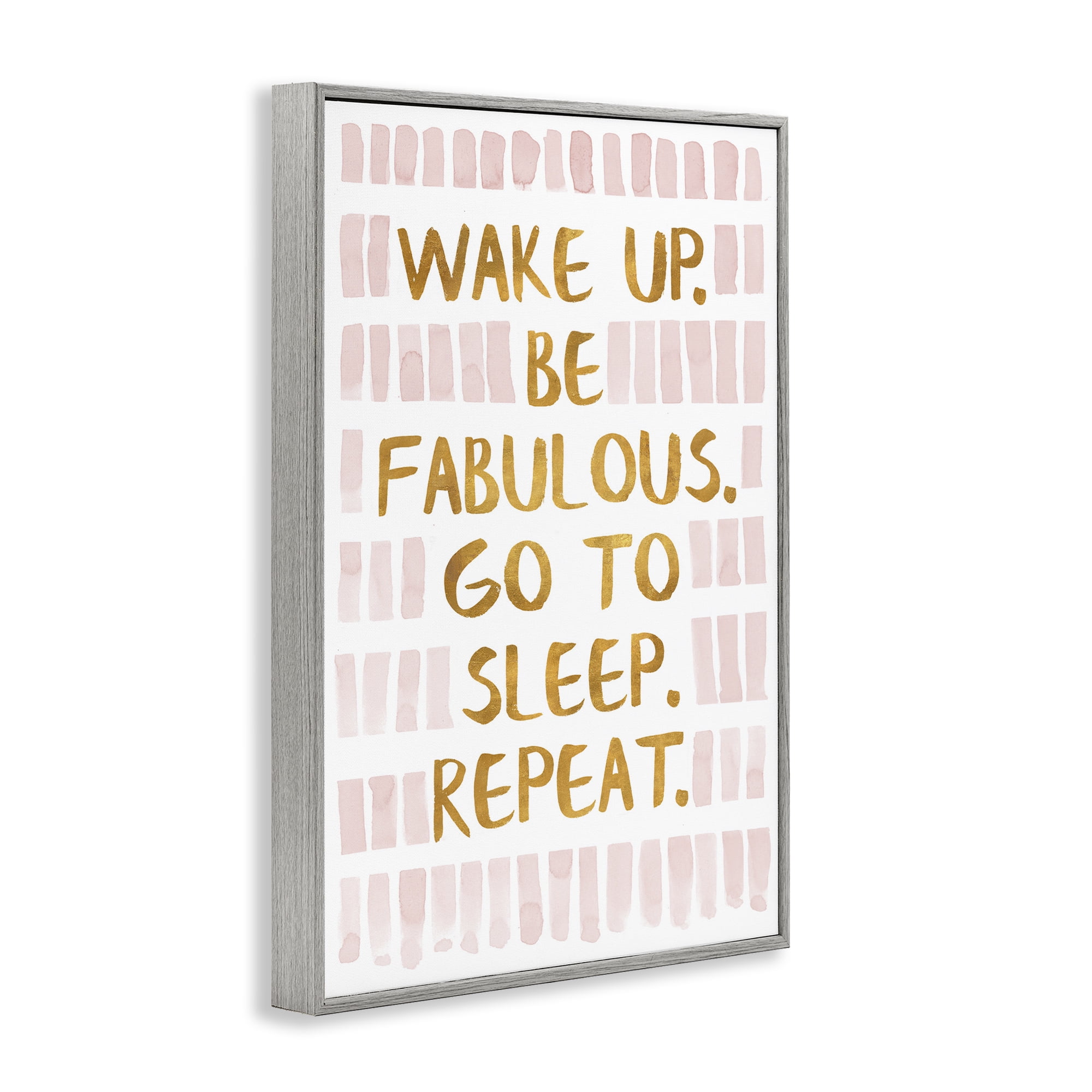 Stupell Industries Wake Up Be Fabulous Typography Painting Gray Framed Art Print Wall Art, 20 x 30