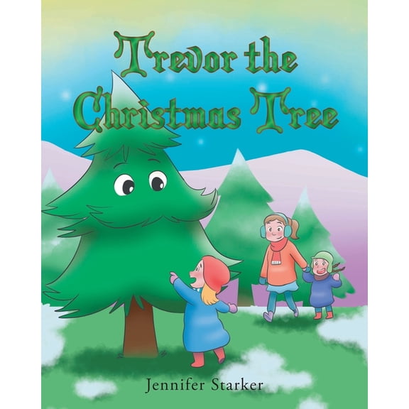 Trevor the Christmas Tree, (Paperback)