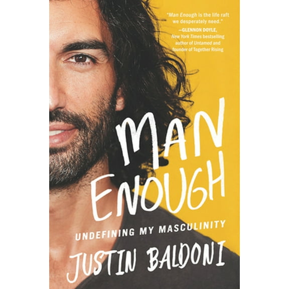 Pre-Owned Man Enough: Undefining My Masculinity (Hardcover) 0063055597 9780063055599