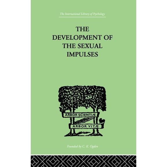 The Development Of The Sexual Impulses, (Paperback)