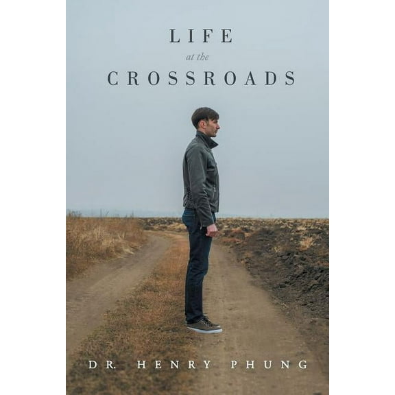 Life at the Crossroads (Paperback)