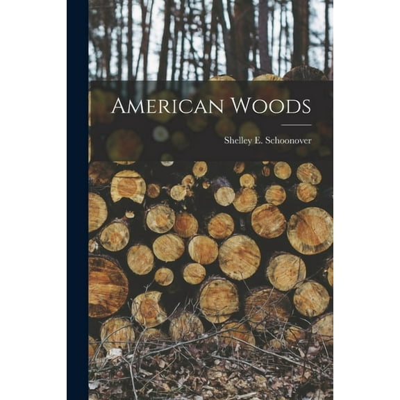 American Woods, (Paperback)