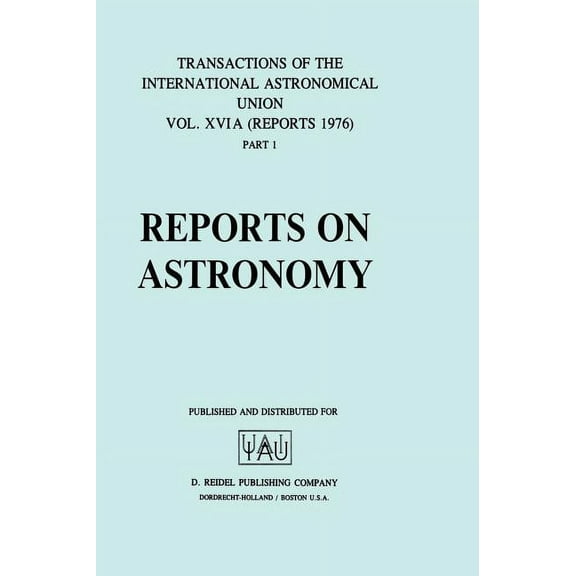 Reports on Astronomy Reports on Astronomy, Book 1, (Hardcover)