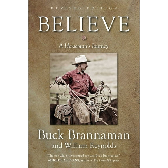 Believe: A Horseman's Journey, (Paperback)