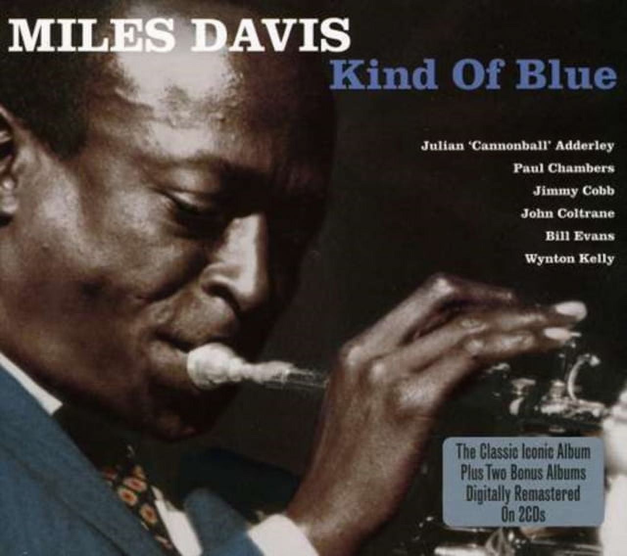 Miles Davis - Kind Of Blue (remastered + Bonus Track) - Music 