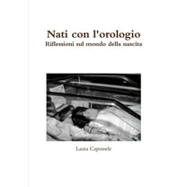 Nati con l'orologio., (Paperback)