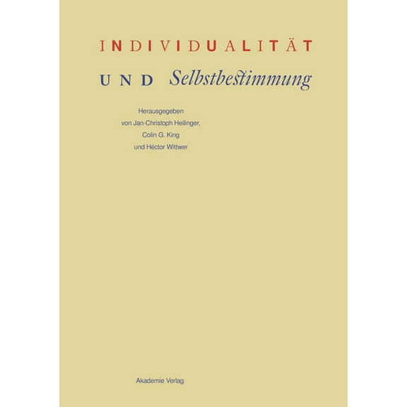Individualität Und Selbstbestimmung, (Hardcover)
