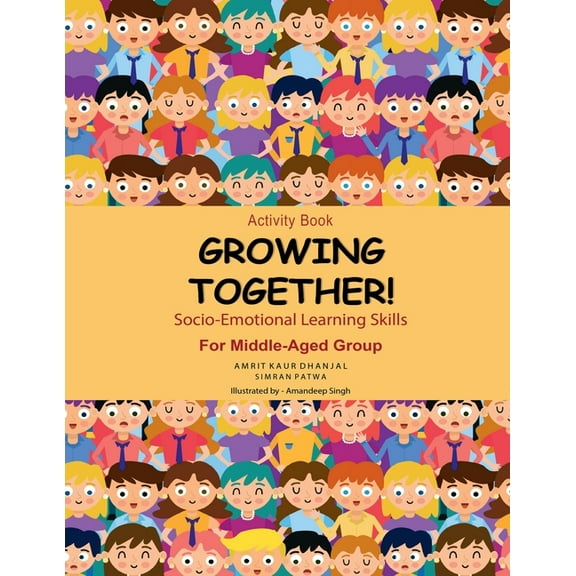 Growing Together: Socio-Emotional Learning Skills (Activity Book), (Paperback)