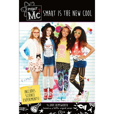 Project Mc2: Smart is the New Cool : Includes Science (Best Science Experiments For 7th Graders)