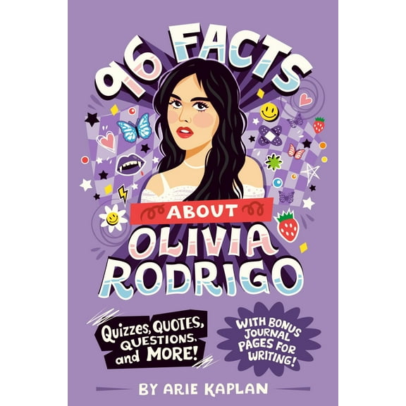 96 Facts about Olivia Rodrigo: Quizzes, Quotes, Questions, and More! with Bonus Journal Pages for Writing! (Paperback)
