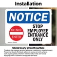 thumbnail image 3 of (2 Pack) Stop Employee Entrance Only Sign, 3 of 7