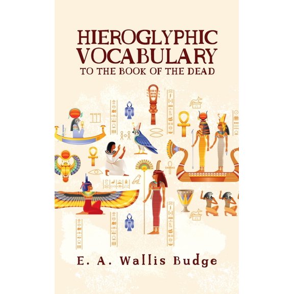 Hieroglyphic Vocabulary Hardcover (Hardcover)