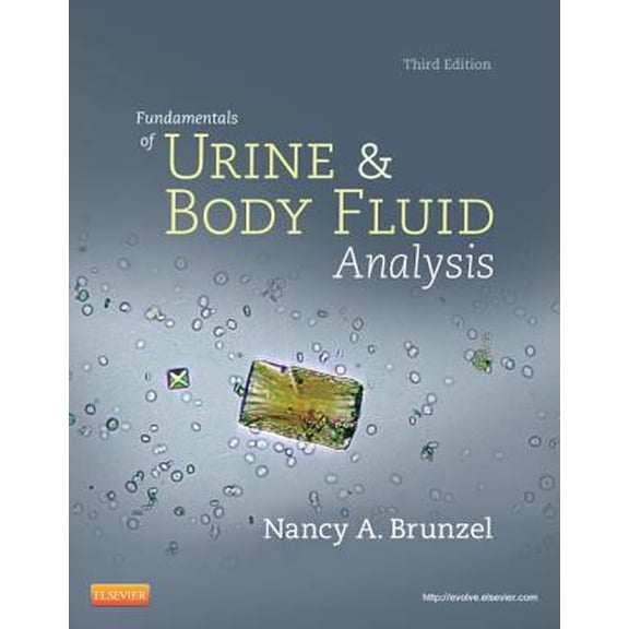 Pre-Owned Fundamentals of Urine and Body Fluid Analysis (Paperback) 1437709893 9781437709896